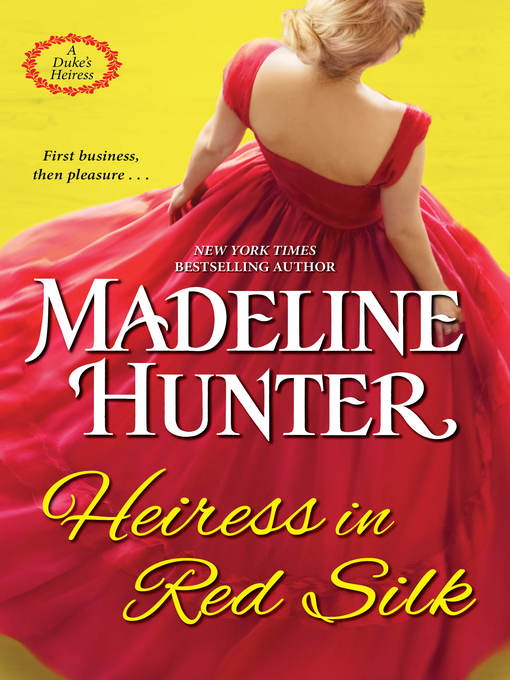 Title details for Heiress in Red Silk by Madeline Hunter - Available